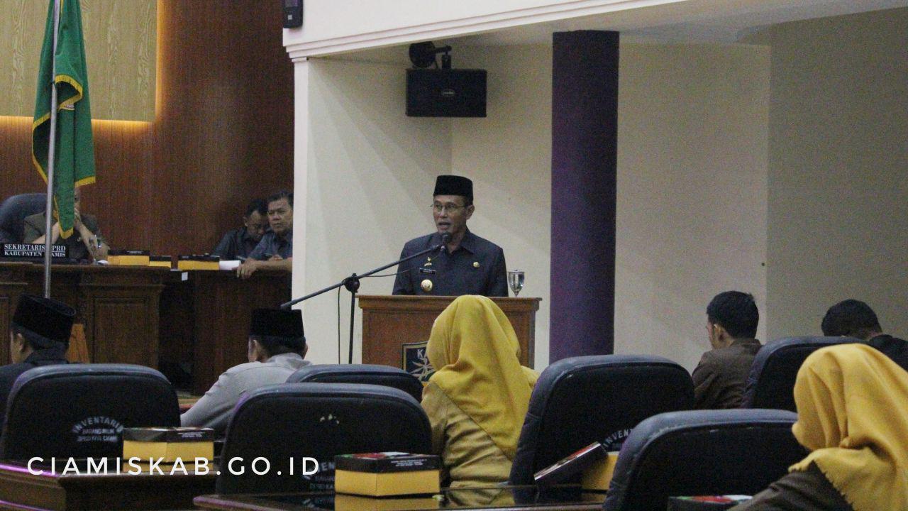 Penjelasan Bupati Pada Rapat Paripurna DPRD Dalam Acara Penyampaian Raperda Kabupaten Ciamis Tentang Pertanggungjawaban Pelaksanaan APBD Tahun Anggaran 2018