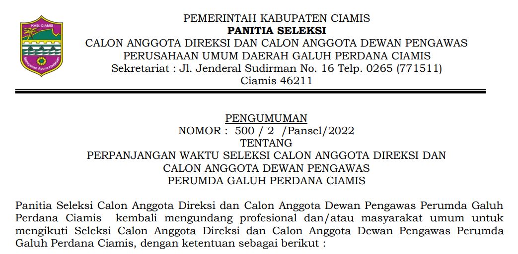 Waktu Seksi Calon Anggota Direksi dan Calon Anggota Dewan Pengawas Perumda Galuh Perdana Ciamis Diperpanjang, Ayo Daftarkan Diri Anda.